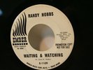RANDY HOBBS: Waiting And Watching- Ember (rare soul vinyl 45)