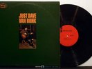 DAVE VAN RONK Just Dave Van Ronk '64 MONO NM-