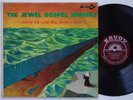 THE JEWEL GOSPEL SINGERS I Know SAVOY MG-14161 MONO ORIG BLACK GOSPEL LP