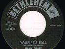 MANN DRAKE vampire's ball BETHLEHEM 45rpm 3049__RARE HALLOWEEN b/w HORROR MOVIE