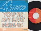QUEEN * 'You're my best friend' * 1974 Belgian 45
