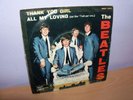RARO DISCO VINILE 45 GIRI THE BEATLES ALL MY LOVING -THANK YOU GIRL - LENNON