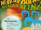 HUMAN BEINZ/ MAMMALS Nobody But Me 1968 or. US vinyl EX/EX grade
