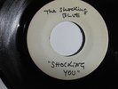 ? ?   THE SHOCKING BLUE   45 Test Pressing EX   Shocking You   TOP FREAKBEAT