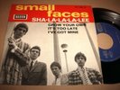 THE SMALL FACES -SHA LA LA LA LEE- ORIGINAL FRENCH 7