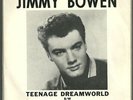 JIMMY BOWEN   TEENAGE DREAMWORLD   RARE CAPEHART # 5005 PICTURE SLEEVE + 45