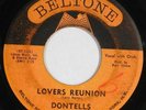 DONTELLS doo wop group 45 on BELTONE “Lovers Reunion” brown wax HEAR