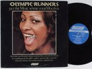 OLYMPIC RUNNERS Put The Music Where Your Mouth Is LONDON LP funk soul