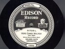 Edison Diamond Disc #51725 - Here Comes Malinda - Golden Gate Orch. - New Copy