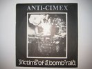 ANTI CIMEX - VICTIMS OF A BOMB RAID EP 7