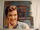 ELLA MAE MORSE - THE MORSE CODE-TURQUOISE LABEL - ORIGINAL - NM