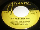 JOE MORRIS BLUES CAVALCADE Pack Up Rags 45 7