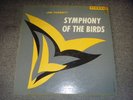 Jim Fassett SYMPHONY OF THE BIRDS Musique Concrete LP Ficker C-1002 - Bird Songs