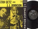 MINTY Mono LP STAN GETZ AND J.J. JOHNSON At The Opera House - 5 Stars