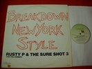 Rusty P & Sure Shot 3 Breakdown New York Style 12