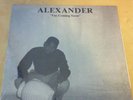 ALEXANDER-I'M COMING SOON Rare Modern Soul Private Funk LP TEXAS OUTSIDER LISTEN