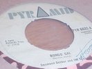 Bongo Gal DESMOND DEKKER and the ACES 1968 Original Pyramid 7