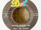 Rockabilly 45-Billy Joe Tucker-Boogie Woogie Bill / Mail Train-Dot 16240-VG+