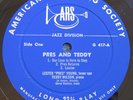 Lester Young & Teddy Wilson, Pres & Teddy. ARS 417 Mono. EXC