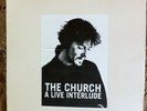 THE CHURCH-A Live Interlude(marbled Grey)Mint