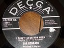 The Konrads (Bowie) - I Didnt Know How Much / I Thought Of You - Decca Canada