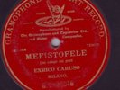 10” RED G&T – ENRICO CARUSO – MEFISTOFELE