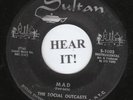 WEIRD ROCK INSTRO 45 The Social Outcasts Ronnie & Renegades (Sultan #1003) Mad