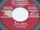 LES INTERNES: Oh  non   1966 QUEBEC FUZZ GARAGE   Listen