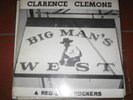 ( SPRINGSTEEN ) CLARENCE CLEMONS & THE RED BANK ROCKERS BIG MAN'S WEST