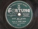 HENRY SMITH Detroit blues 78 DOG ME BLUES  FORTUNE 802 G TO G-