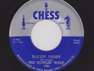 Killer Blues HOWLIN' WOLF Rockin' Daddy/No Place To Go CHESS 1566 M- Hear BOTH 