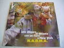 LP ITALIAN PROG N.A.D.M.A. - UNO ZINGARO DI ATLANTE CON UN FIORE A NEW YORK