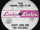 THE BEE GEES   rare LEEDON LK 475   Turn Around Look at Me   Oz beat 45 gibb
