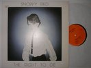 SNOWY RED THE RIGHT TO DIE ORIG BELGIUM MINIMAL SYNTH LP MINT