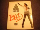VERY RARE UK MICHAEL JACKSON PROMO PACK-THE MAGIC CONTINUES WITH THE BAD TOUR