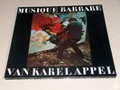 KAREL APPEL - MUSIQUE BARBARE, book & lp EX/M