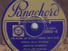 ANNETTE HANSHAW - I'm Sure Of Everything But You 78 rpm disc (A++)