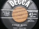 Tony Hollins DELTA BLUES DECCA **NOS** HEAR IT Fishin' Blues / I'll Get a Break