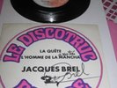 BREL RARE DEDICACE SUR 45T PROMO AUTOGRAPHE ORIGINAL LA QUETE + 1 HALLYDAY EX EX