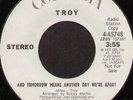 Rare 70's Philly Soul 45 - TROY (Columbia)  And Tomorrow Means Another Day...