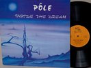 POLE ? INSIDE THE DREAM ? orig Tapioca France ? 1975 electronic synth space prog