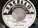 TABBY THOMAS POPEYE TRAIN RARE R&B FUNK NORTHERN SOUL 45 ON EXCELLO DJ PROMO