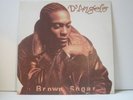 D’ ANGELO Brown Sugar OG UK 1995 NM