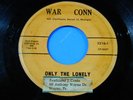 RARE Detroit R&B Doo-Wop 45 THE CELTICS Only The Lonely Darline Darling WAR CONN