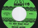 DELILAH MOORE I'll Just Walk Away NORTHERN SOUL 45 HEAR crossover IT TAKES LOVE