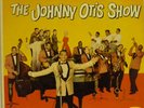 THE ULTIMATE FIRST PRESSING OF THE JOHNNY OTIS SHOW RECORDED IN 1958 VG++