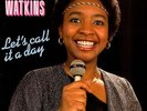 BERNICE WATKINS let's call it a day MONSTER RARE ORIGINAL BOOGIE 12