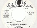 BILLY KEENE Wishing & Hoping PAULA Northern Soul 45 M- HEAR