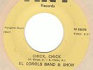 EL COROLS BAND Chick Chick TINY Rare Funk Soul 45 HEAR