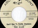 rare Soul 45 TERI ALLEN can't run to daddy anymore